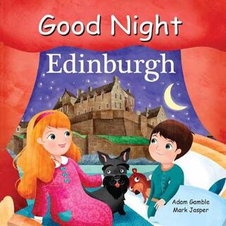 Good Night Edinburgh (Board Book)