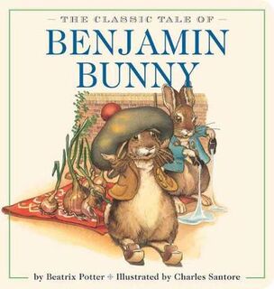 Benjamin Bunny (Padded Board Book)