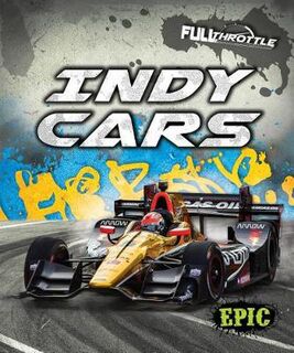 Full Throttle: Indy Cars