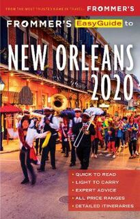 Frommer's EasyGuide to New Orleans  (2020 - 7th Edition)