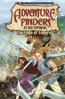 Adventure Finders: The Edge of Empire (Graphic Novel)