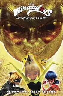 Miraculous: Tales of Ladybug and Cat Noir: Season Two - Queen's Battle (Graphic Novel)