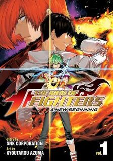 King of Fighters: A New Beginning Volume 01 (Graphic Novel)