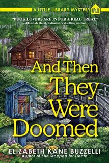 Little Library Mystery #04: And Then They Were Doomed