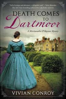 Merriweather & Royston Mystery #02: Death Comes To Dartmoor