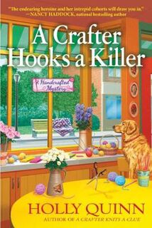 Handcrafted Mystery #02: A Crafter Hooks A Killer