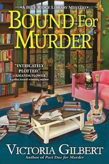 Blue Ridge Library Mystery #04: Bound For Murder