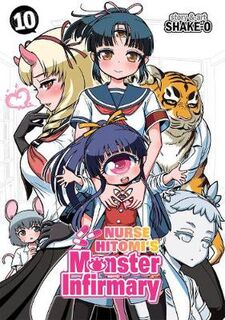 Nurse Hitomi's Monster Infirmary Volume 10 (Graphic Novel)