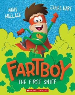 Fartboy #01: First Sniff, The