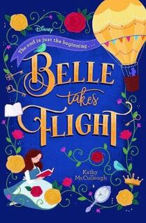 Disney Beauty and the Beast: Belle Takes Flight