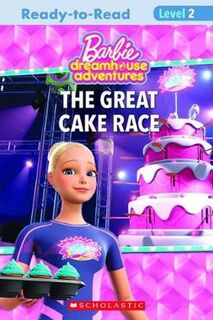 Step into Reading - Level 2: Mattel Barbie: Great Cake Race, The