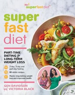 Superfastdiet: Part-Time Dieting for Long-Term Weight Loss