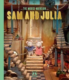 Mouse Mansion #01: Sam and Julia