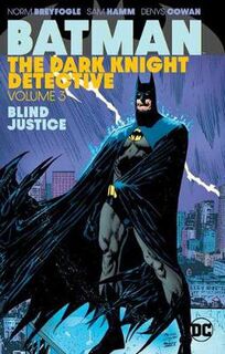 Batman: The Dark Knight Detective Volume 03 (Graphic Novel)