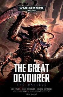 Warhammer 40,000: Great Devourer, The: The Leviathan Omnibus