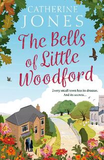 Little Woodford #02: Bells of Little Woodford, The