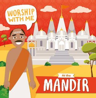 Worship With Me: At the Mandir
