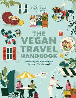 Lonely Planet: Vegan Travel Handbook