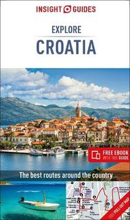 Insight Explore Guides: Croatia