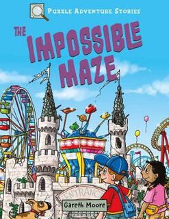 Puzzle Adventure Stories: The Impossible Maze