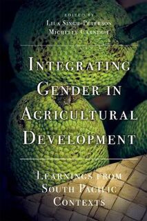 Integrating Gender in Agricultural Development: Learnings from South Pacific Contexts