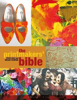 Printmakers' Bible, The
