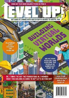 Level Up!: Building Virtual Worlds