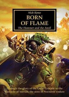 Warhammer: Horus Heresy: Born of Flame