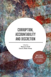 Public Policy and Governance: Corruption, Accountability and Discretion