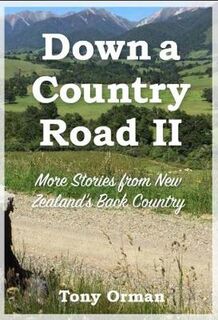Down a Country Road - Volume 2