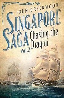 Singapore Saga #02: Chasing the Dragon