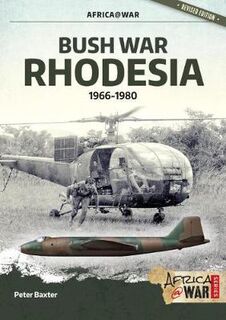 Bush War Rhodesia: 1966-1980