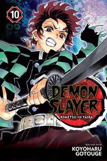 Demon Slayer: Kimetsu no Yaiba #: Demon Slayer: Kimetsu no Yaiba Volume 10 (Graphic Novel)