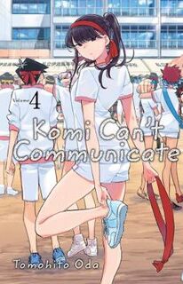 Komi Can't Communicate Volume 04 (Graphic Novel)
