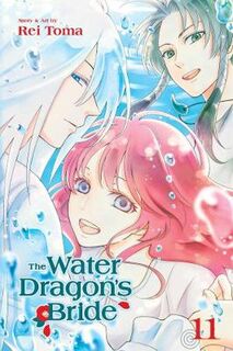 Water Dragon's Bride - Volume 11 (Graphic Novel)