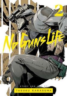 No Guns Life Volume 02 (Graphic Novel)