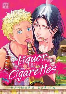 Liquor and Cigarettes (Graphic Novel)