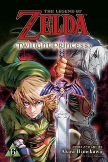 Legend of Zelda: Twilight Princess - Volume 06 (Graphic Novel)