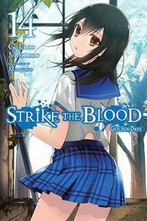 Strike the Blood #14: Strike the Blood, Vol. 14 (Light Graphic Novel)