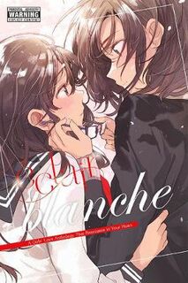 Eclair Blanche: A Girls' Love Anthology That Resonates in Your Heart (Graphic Novel)