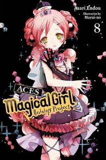 Magical Girl Raising Project (Light GN) #: Magical Girl Raising Project Volume 08 (Light Graphic Novel)