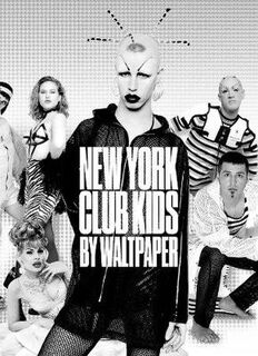 Walt Cassidy: New York: Club Kids