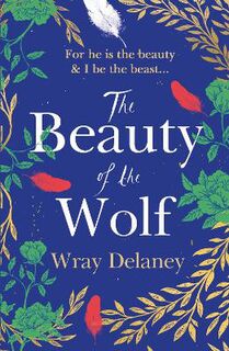 Beauty of the Wolf, The