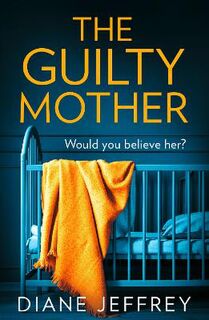 Guilty Mother, The