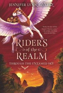 Riders of the Realm #02: Through the Untamed Sky