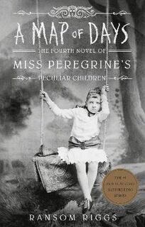 Miss Peregrine #04: A Map of Days