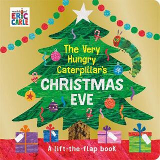 Very Hungry Caterpillar's Christmas Eve, The (Lift-the-Flap Board Book)