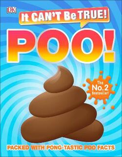 It Can't Be True! Poo: Packed with Pong-tastic Poo Facts