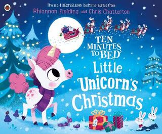 Ten Minutes to Bed #: Ten Minutes to Bed: Christmas Unicorn