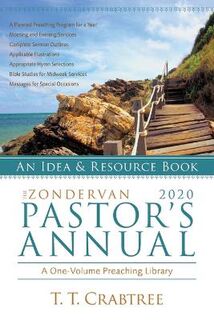 Zondervan 2020 Pastor's Annual, The: An Idea and Resource Book